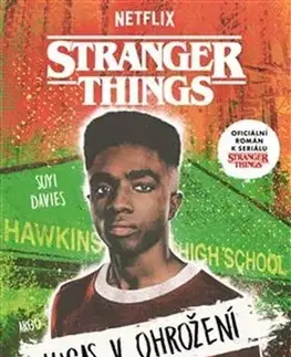 Young adults Stranger Things: Lucas v ohrožení - Suyi Davies