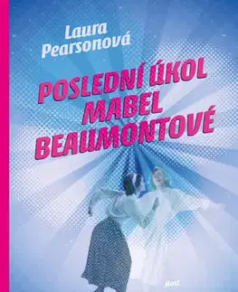 Romantická beletria Poslední úkol Mabel Beaumontové - Laura Pearson