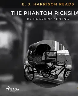 Svetová beletria Saga Egmont B. J. Harrison Reads The Phantom Rickshaw (EN)