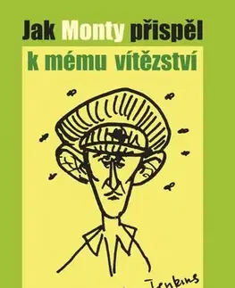Humor a satira Jak Monty přispěl k mému vítězství - Spike Milligan
