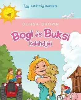 Rozprávky Bogi és Buksi kalandjai - Borsa Brown
