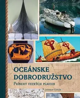 Veda a technika Oceánske dobrodružstvo - Jaroslav Coplák