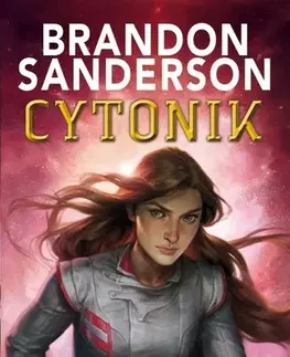 Sci-fi a fantasy Cytonik - Brandon Sanderson