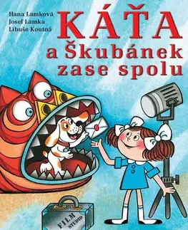 Pre deti a mládež - ostatné Káťa a Škubánek zase spolu - Hana Lamková