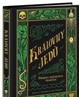 História Královny jedů - Příběhy světových traviček - Lisa Perrin