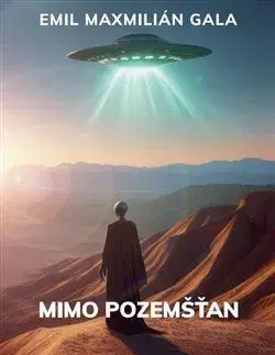 Sci-fi a fantasy Mimo pozemšťan - Emil Maxmilián Gala