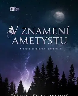 Fantasy, upíri V znamení ametystu - Majka Danihelová