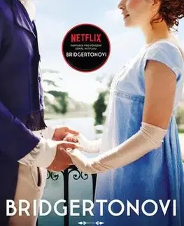 Romantická beletria Bridgertonovi: Poznáš to z polibků - Julia Quinn
