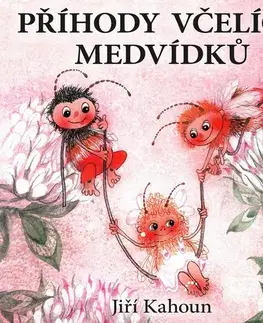 Rozprávky SUPRAPHON a.s. Příhody včelích medvídků