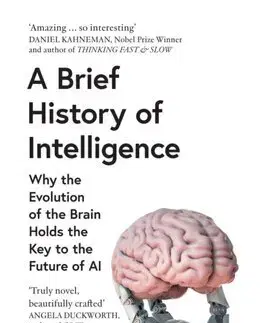 Veda, technika, elektrotechnika A Brief History of Intelligence - Max Bennett