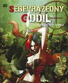 Sci-fi a fantasy Sebevražedný oddíl 1 - Kopanec do zubů - Federico Dallocchio