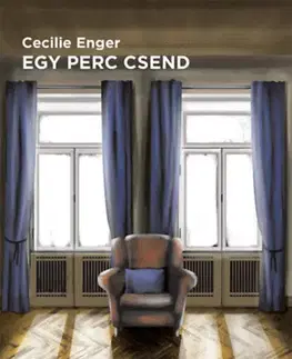 Beletria - ostatné Egy perc csend - Cecilie Enger