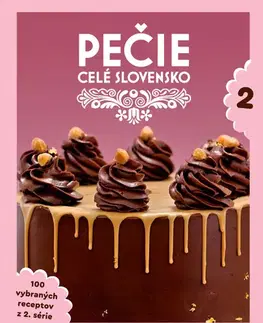 Kuchárky - ostatné Pečie celé Slovensko 2 - Kolektív autorov