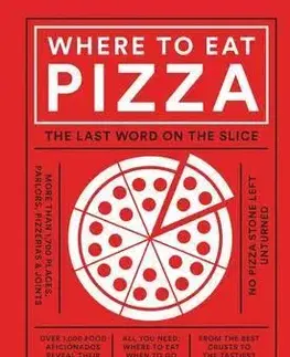 Kuchárky - ostatné Where to Eat Pizza - Daniel Young