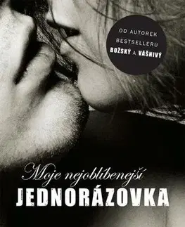 Erotická beletria Moje nejoblíbenější jednorázovka - Lauren Christina,Richard Janda