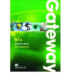 Učebnice a príručky Gateway B1+ Student's Book + Maturitné CV testy - David Spencer