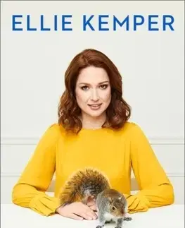 Cudzojazyčná literatúra My Squirrel Days - Ellie Kemper