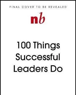 Ekonómia, manažment - ostatné 100 Things Successful Leaders Do - Nigel Cumberland