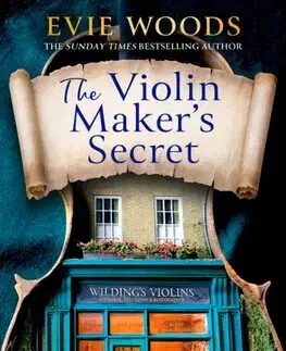 Beletria - ostatné The Violin Maker’s Secret - Evie Woods