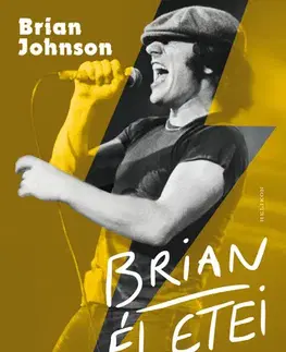 Film, hudba Brian életei - Brian Johnson