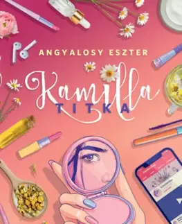Young adults Kamilla titka - Eszter Angyalosy