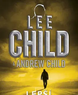 Detektívky, trilery, horory Lepší být mrtvý - Lee Child