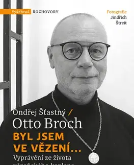 Sociológia, etnológia Byl jsem ve vězení... - Otto Broch