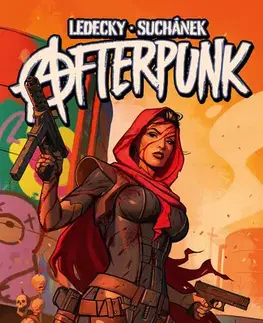 Komiksy Afterpunk - Michal Suchánek,Jonáš Ledecký