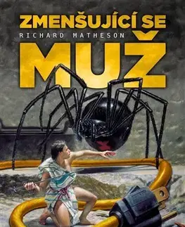 Sci-fi a fantasy Zmenšující se muž - Richard Matheson