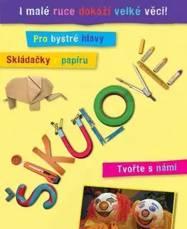 Ručné práce - ostatné Šikulové