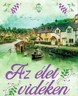 Romantická beletria Az élet vidéken - Veronica Henry