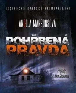 Detektívky, trilery, horory Pohřbená pravda, 2. vydání - Angela Marsonsová,Jana Kunová