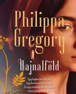 Historické romány Hajnalföld - Philippa Gregory