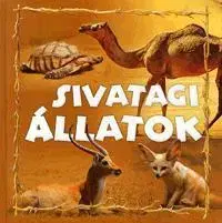 Príroda Sivatagi állatok - Kolektív autorov,Sonia Bartoli