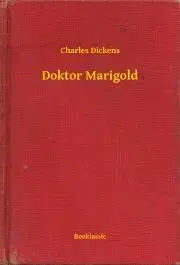Svetová beletria Doktor Marigold - Charles Dickens