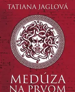 Romantická beletria Medúza na prvom poschodí - Tatiana Jaglová