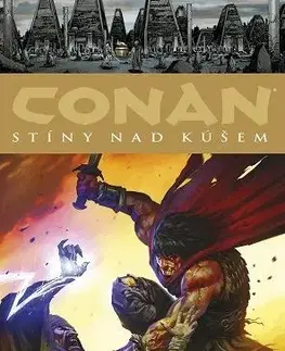 Komiksy Conan 17: Stíny nad Kúšem - Howard Robert Erwin,Lente van Fred