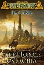 Sci-fi a fantasy A Héttorony ostroma - Mór Bán