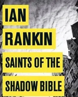 Cudzojazyčná literatúra Saints of the Shadow Bible - Ian Rankin