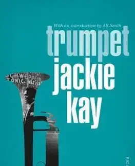 Cudzojazyčná literatúra Trumpet - Jackie Kay