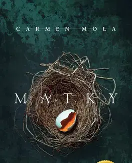 Detektívky, trilery, horory Matky - Carmen Mola