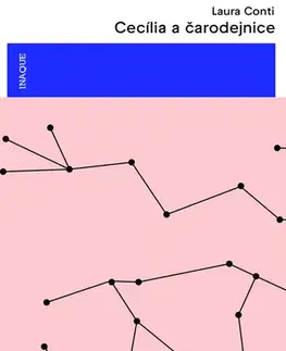 Beletria - ostatné Cecília a čarodejnice - Laura Conti,Ivana Hlubocká