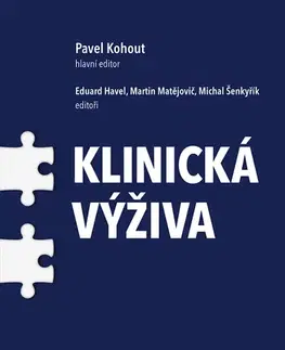 Medicína - ostatné Klinická výživa - Havel Eduard