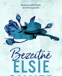Romantická beletria Bezcitně - Elsie Silver