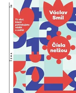 Odborná a náučná literatúra - ostatné Čísla nelžou, 2. vydání - Václav,Roman Šolc