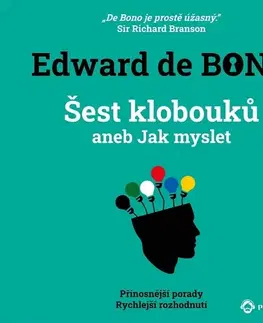 Rozvoj osobnosti Progres Guru Šest klobouků aneb Jak myslet
