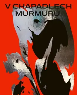 Romantická beletria V chapadlech murmuru - Jan Bělíček