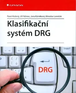 Medicína - ostatné Klasifikační systém DRG