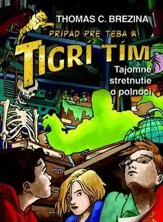 Dobrodružstvo, napätie, western Tigrí tím - Tajomné stretnutie o polnoci - Thomas Brezina