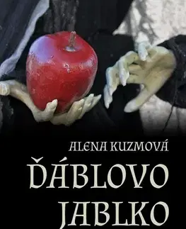 Detektívky, trilery, horory Ďáblovo jablko a jiné povídky - Alena Kuzmová